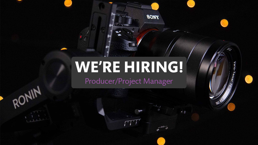 We’re Hiring: Producer/Project Manager